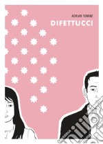 Difettucci libro