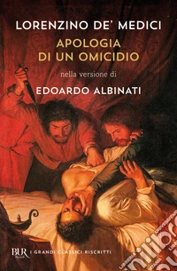 Apologia di un omicidio. Nella versione di Edoardo Albinati libro