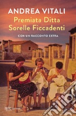 Premiata ditta Sorelle Ficcadenti libro