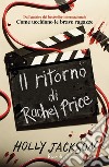 Il ritorno di Rachel Price libro