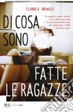 Di cosa sono fatte le ragazze libro