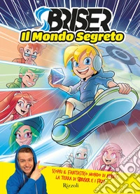 Il mondo segreto