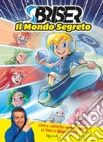 Il mondo segreto