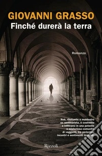 Finché durerà la terra libro