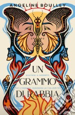 Un grammo di rabbia libro