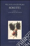 Sonetti. Con testo inglese a fronte libro