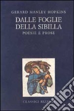 Dalle foglie della Sibilla. Testo inglese delle poesie libro