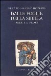 Dalle foglie della Sibilla. Testo inglese delle poesie libro