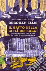 Il gatto nella città dei sogni libro