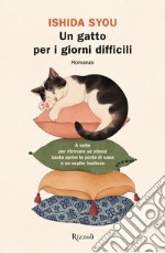 Un gatto per i giorni difficili libro