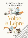 Volpe e Lepre libro di Vanden Heede Sylvia