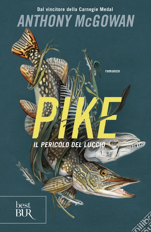 Pike. Il pericolo del luccio