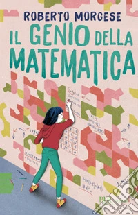 Il genio della matematica