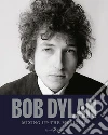 Bob Dylan. Mixing up the medicine. Ediz. illustrata libro