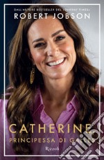 Catherine, principessa di Galles libro