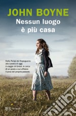 Nessun luogo è più casa libro