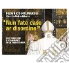 «Nun fate caso ar disordine». Contraddizioni e stravaganze in un anno di satira libro di Palmaroli Federico