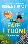 Fate i tuoni libro