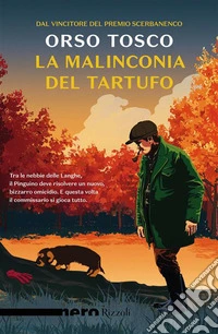 La malinconia del tartufo