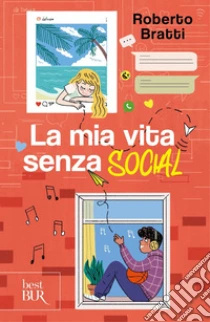 La mia vita senza social