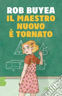 Il maestro nuovo è tornato libro