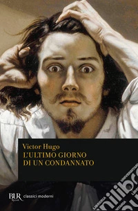 L'ultimo giorno di un condannato libro
