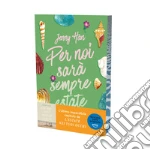 Per noi sarà sempre estate. The summer trilogy. Vol. 3 libro