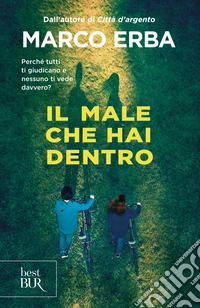 Il male che hai dentro libro