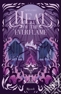 Heat of the everflame. La biblioteca di Daphne libro