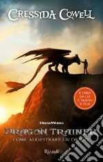 Dragon trainer. Come addestrare un drago libro