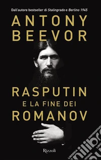 Rasputin e la fine dei Romanov libro