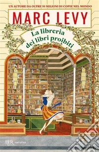 La libreria dei libri proibiti libro