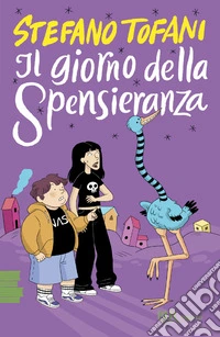Il giorno della spensieranza libro