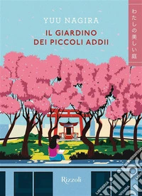 Il giardino dei piccoli addii libro