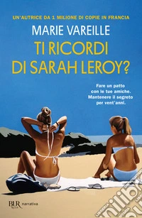 Ti ricordi di Sarah Leroy? libro