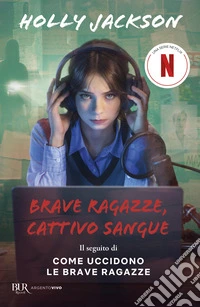 Brave ragazze, cattivo sangue libro