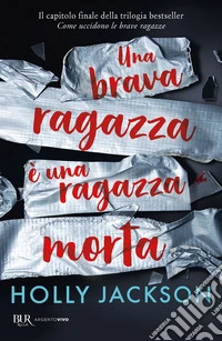Una brava ragazza è una ragazza morta libro