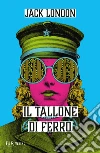 Il tallone di ferro libro