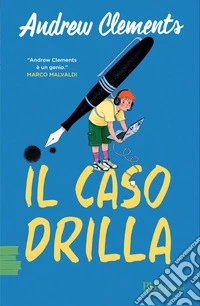 Il caso Drilla libro