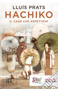 Hachiko, il cane che aspettava libro