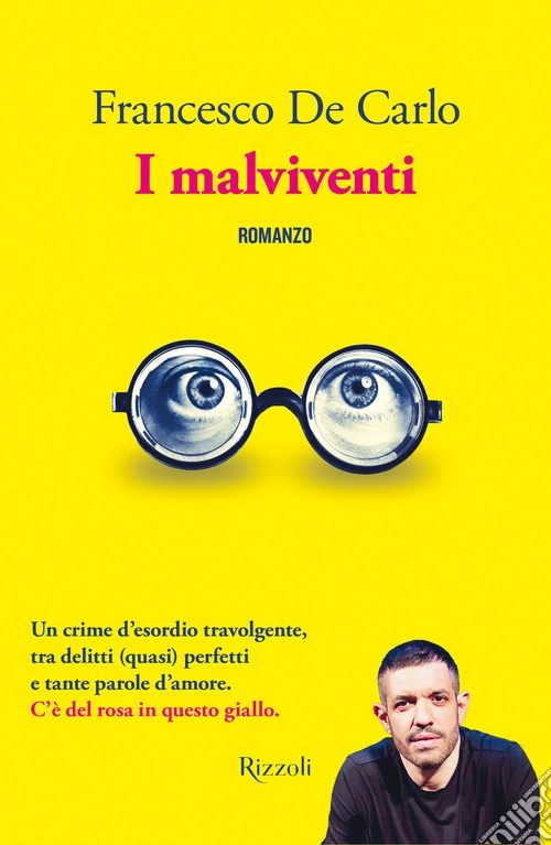 I malviventi