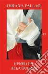 Penelope alla guerra libro