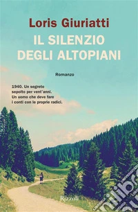 Il silenzio degli altopiani libro
