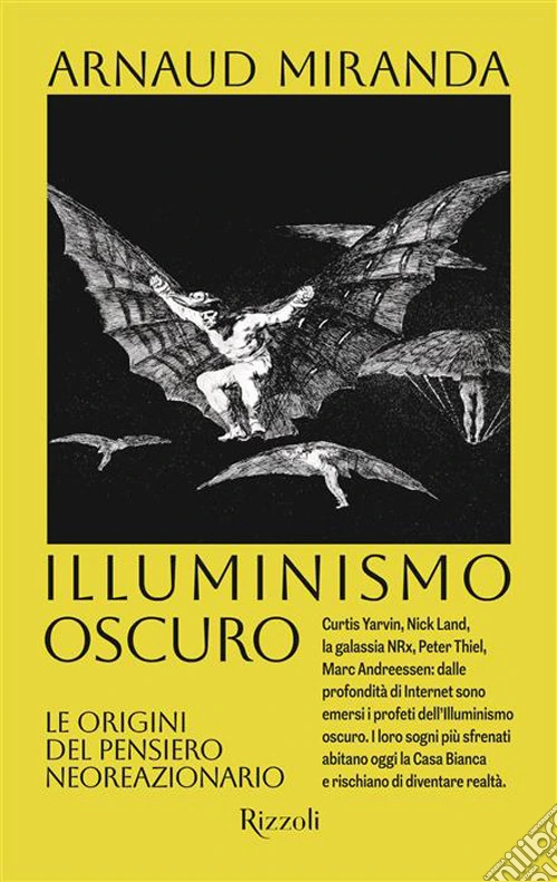 Illuminismo oscuro. Le origini del pensiero neoreazionario