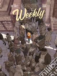 Weekly. Blacksad stories libro