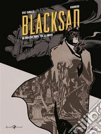 Da qualche parte tra le ombre. Blacksad