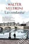La condanna libro