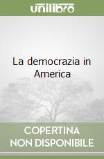 La democrazia in America libro