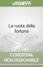 La ruota della fortuna