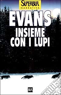 Insieme con i lupi